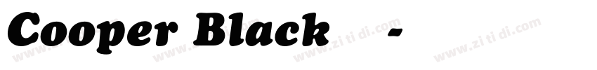 Cooper Black 普通字体转换